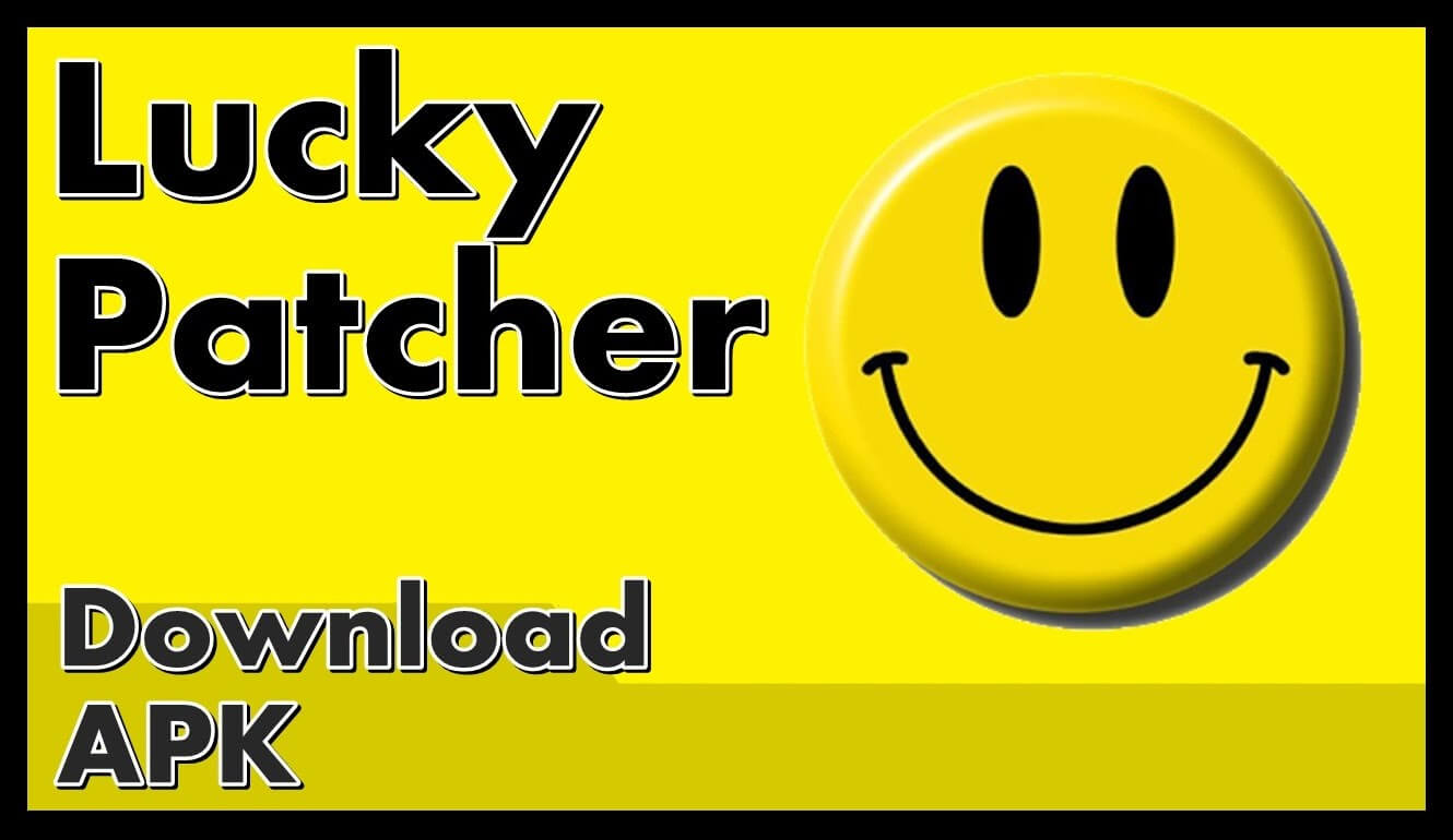 See All There Is To Know About Lucky Patcher