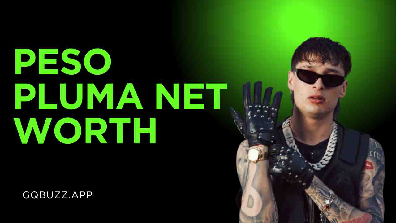 Peso Pluma Net Worth